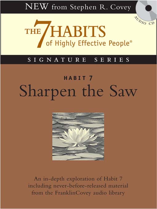 Title details for Habit 7 Sharpen the Saw by Stephen R. Covey - Available